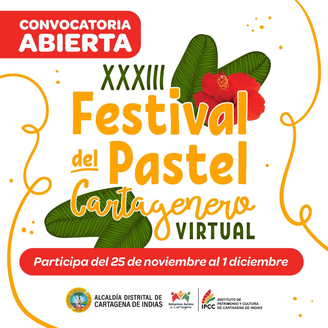 del 20 al 27 de diciembre de manera virtual se realizará el festival del pastel versión número XXXIII