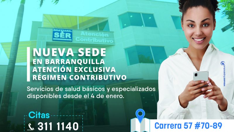 Para atención exclusiva del régimen contributivo MutualSer EPS abre nueva sede en Barranquilla, 20 mil usuarios serán atendidos.
