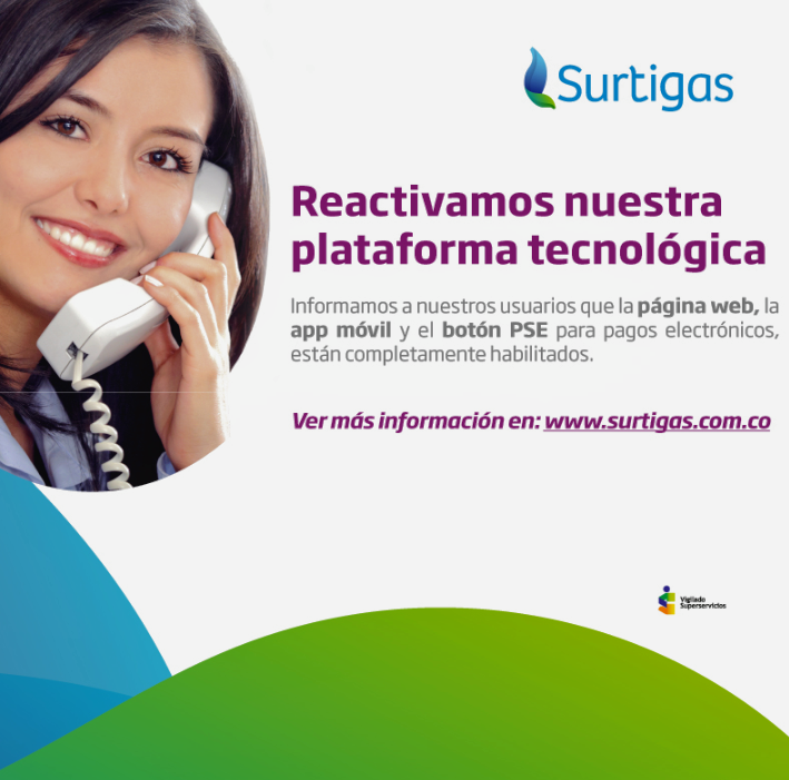 Surtigas anuncia reactivación de su plataforma tecnológica, tras superar impase, desde hoy quedan habilitados todos los servicios a través de la página.