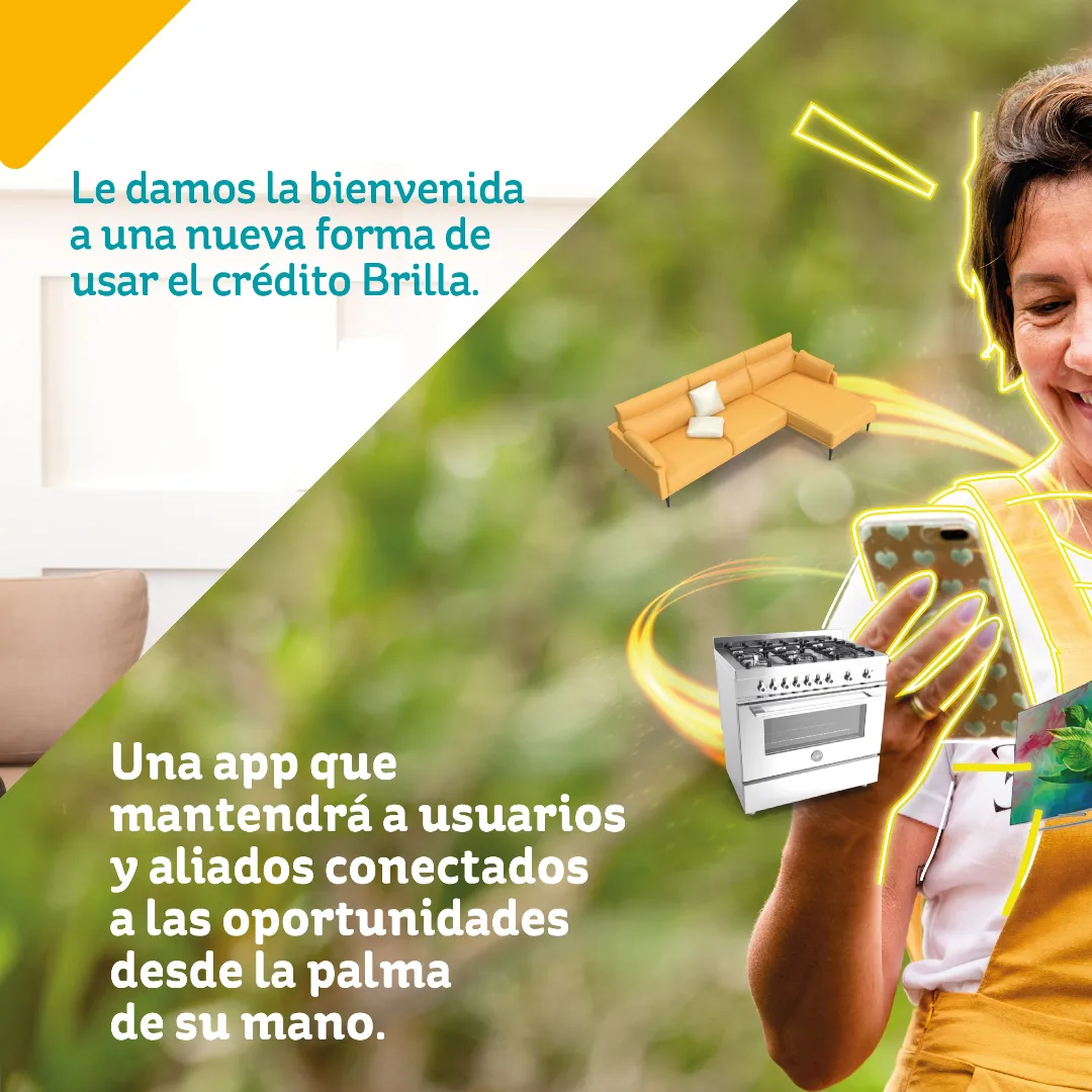 Brilla ahora app, para financiar y mejorar la calidad de vida de sus usuarios.